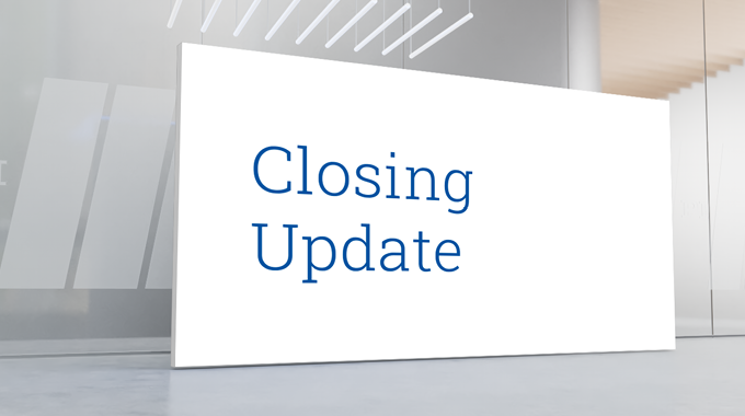 Closing Update
